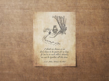 Load image into Gallery viewer, I Think We Dream Winnie the Pooh Quote Pooh and Piglet Drawing - A A Milne Framed & Unframed Options