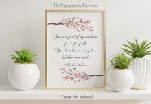 Load image into Gallery viewer, Charles Dickens Book Quote Print Great Expectations Love Quote You Are Part Of My Existence Literary Wall Art Framed & Unframed Options