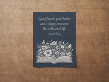 Load image into Gallery viewer, Mark Twain Quote Print Good friends good books and a sleepy conscience: this is the ideal life Reading Nook Decor Framed & Unframed Options