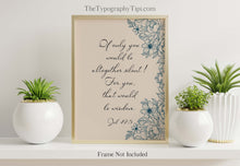 Load image into Gallery viewer, Job 13:5 NIV Bible Verse Wall Art If only you would be altogether silent! Funny Bible Quote, Bible Humor Job 13 5 Framed & Unframed Options