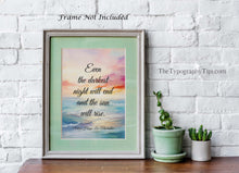 Load image into Gallery viewer, Victor Hugo Les Miserables Quote Print, Even the darkest night will end and the sun will rise, Inspirational Print Framed & Unframed Options