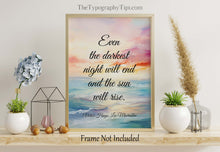 Load image into Gallery viewer, Victor Hugo Les Miserables Quote Print, Even the darkest night will end and the sun will rise, Inspirational Print Framed & Unframed Options