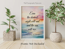 Load image into Gallery viewer, Victor Hugo Les Miserables Quote Print, Even the darkest night will end and the sun will rise, Inspirational Print Framed & Unframed Options