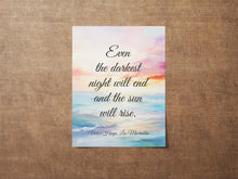 Load image into Gallery viewer, Victor Hugo Les Miserables Quote Print, Even the darkest night will end and the sun will rise, Inspirational Print Framed & Unframed Options
