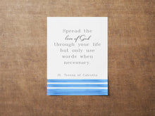 Load image into Gallery viewer, Mother Teresa Quote Print – Catholic Wall Art, Inspirational Christian Quote, Blue and White Religious Decor, St Teresa of Calcutta Gift
