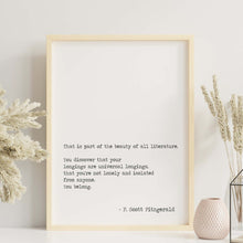 Load image into Gallery viewer, F. Scott Fitzgerald Quote Print – “You Belong” – Literary Wall Art, Universal Longings Quote, Minimalist Black & White Book Lover Gift