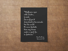 Load image into Gallery viewer, Ray Bradbury Quote Stuff your eyes with wonder, Fahrenheit 451 Book Quote Literary Print, Reading Nook Wall Art - Framed & Unframed Options