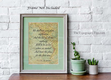Load image into Gallery viewer, TS Eliot Quote Print Exploration Travel Quote Wall Art Prints, We shall not cease from exploration, Framed & Unframed Options