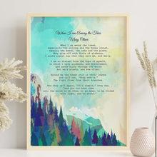 Load image into Gallery viewer, When I am Among the Trees By Mary Oliver Poem Poster Print, Vibrant Abstract Wall Art Framed & Unframed Options