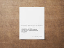 Load image into Gallery viewer, F. Scott Fitzgerald Quote Print – “You Belong” – Literary Wall Art, Universal Longings Quote, Minimalist Black & White Book Lover Gift