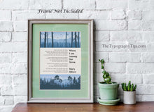 Load image into Gallery viewer, Mary Oliver Poem When I am Among the Trees, Poster Print, Forest Illustration Wall Art, Framed & Unframed Options