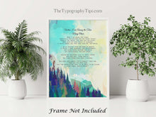 Load image into Gallery viewer, When I am Among the Trees By Mary Oliver Poem Poster Print, Vibrant Abstract Wall Art Framed & Unframed Options