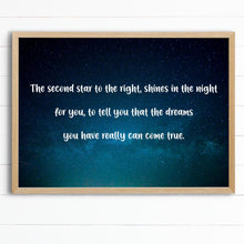 Load image into Gallery viewer, Peter Pan Quote Wall Art - Second Star to the Right Print - Nursery Decor, Kids Room, Adventure Theme, Starry Night Art, Framed or Unframed