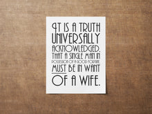 Load image into Gallery viewer, Jane Austen Quote Print – Pride and Prejudice Literary Wall Art "It is a truth universally acknowledged..."