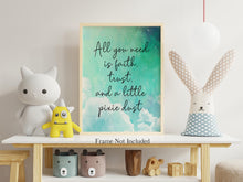 Load image into Gallery viewer, Faith Trust and Pixie Dust Print - Peter Pan Quote Art, Fantasy Wall Decor, Watercolor Sky Poster, Whimsical Nursery or Playroom Print