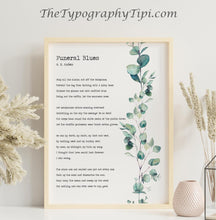 Load image into Gallery viewer, W. H. Auden Funeral Blues or Stop all the clocks - Four weddings funeral poem - In loving memory UNFRAMED