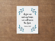 Load image into Gallery viewer, Joshua 24:15 Bible Verse Print - Christian Wall Art - Faith-Based Home Decor - Scripture Poster - Religious Housewarming Gift