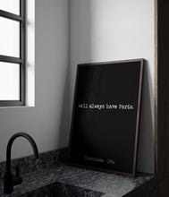 Load image into Gallery viewer, Casablanca Wall Art “We’ll Always Have Paris” Minimalist Movie Poster