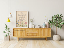 Load image into Gallery viewer, Henri Matisse Quote Print "Il y a des fleurs partout" French Inspirational Wall Art – Wildflower Botanical Poster – Positive Mindset Gift