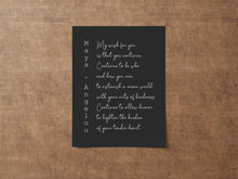 Load image into Gallery viewer, Maya Angelou Print "My wish for you is that you continue" Inspirational Wall Art - Framed & Unframed Options