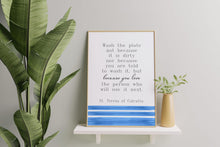 Load image into Gallery viewer, Mother Teresa Quote Print – “Wash the Plate” Wall Art, St Teresa of Calcutta, Catholic Decor