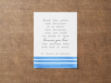 Load image into Gallery viewer, Mother Teresa Quote Print – “Wash the Plate” Wall Art, St Teresa of Calcutta, Catholic Decor
