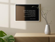 Load image into Gallery viewer, Anthony Bourdain Travel Quote Print “Travel Isn’t Always Pretty” Wall Art in Typewriter Font, Framed or Unframed