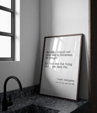 Load image into Gallery viewer, Ernest Hemingway Quote - Fishing quote from The Old Man And The Sea - the thing that I was born for - fishing gifts - fishing decor UNFRAMED