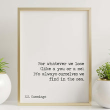 Load image into Gallery viewer, E.E. Cummings Poem Maggie and Milly and Molly and May Art Print Home Decor poetry wall art UNFRAMED