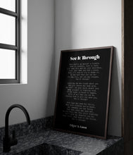 Load image into Gallery viewer, See It Through Poem Print – Edgar Guest Inspirational Wall Art – Courage Quote for Office or Home Decor
