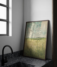 Load image into Gallery viewer, Out in the Fields with God Poem Print - Framed & Unframed Options