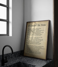 Load image into Gallery viewer, Edgar Guest Poem It Couldn't Be Done Art Print Home office Decor poetry wall art Framed & Unframed Options