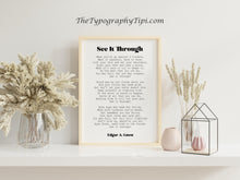 Load image into Gallery viewer, See It Through Poem Print – Edgar Guest Inspirational Wall Art – Courage Quote for Office or Home Decor