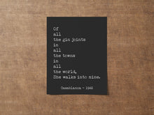 Load image into Gallery viewer, Casablanca Movie Quote Michael Curtiz, Of all the gin joints, Black and White Art Print for Home Decor Minimalist Wall Art Movie poster