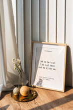 Load image into Gallery viewer, Shakespeare Quote Wall Art – “Let me be that I am and seek not to alter me.” – Much Ado About Nothing Print Minimalist Black & White Poster