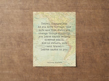 Load image into Gallery viewer, Anthony Bourdain "Travel Changes You" Quote Print Vintage Map Wall Art
