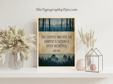 Load image into Gallery viewer, John Muir Quote "The clearest way into the universe is through a forest wilderness." Book Shelf Decor - Framed & Unframed Options