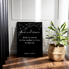Load image into Gallery viewer, The Addams Family Movie Quote Print Normal is an illusion - Spooky Halloween Decoration