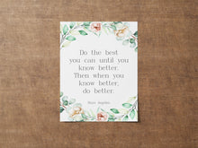 Load image into Gallery viewer, Maya Angelou Quote Print: Inspirational Watercolor Flowers