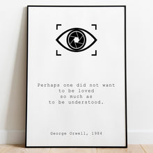 Load image into Gallery viewer, George Orwell 1984 Quote Print: Literary Art, Dystopian Decor