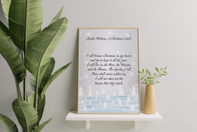 Load image into Gallery viewer, A Christmas Carol Quote Charles Dickens I will honor Christmas in my heart - Literary wall art poster print, physical print without frame
