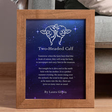 Load image into Gallery viewer, Two Headed Calf by Laura Gilpin Illustrated Poem Print There are twice as many stars as usual - Framed & Unframed Options