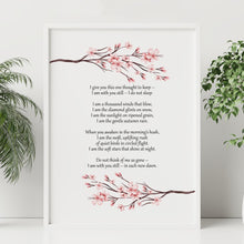 Load image into Gallery viewer, Memorial Poem Print: "I Give You This One Thought to Keep"