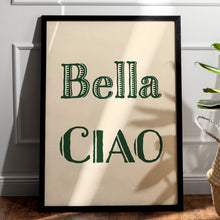 Load image into Gallery viewer, Bella Ciao Wall Art Print