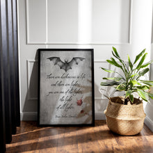 Load image into Gallery viewer, Dracula Book Quote Print Bram Stoker The light of all lights, Literary Wall Art Framed & Unframed Options