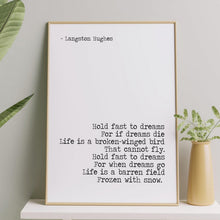 Load image into Gallery viewer, Langston Hughes Poem Print - Dreams Poem - Hold Fast To Dreams UNFRAMED