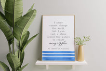 Load image into Gallery viewer, Mother Teresa Quote Print St Teresa of Calcutta, I can cast a stone across the water to create many ripples - Framed & Unframed Options
