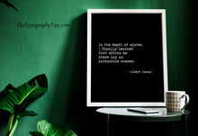 Load image into Gallery viewer, Albert Camus Quote In the depth of winter, I finally learned that within me there lay an invincible summer book Framed & Unframed Options