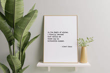 Load image into Gallery viewer, Albert Camus Quote In the depth of winter, I finally learned that within me there lay an invincible summer book Framed & Unframed Options