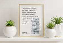 Load image into Gallery viewer, Jane Austen Reading Quote from Pride and Prejudice - I declare after all there is no enjoyment like reading! - Reading Nook Decor